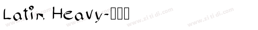 Latin Heavy字体转换